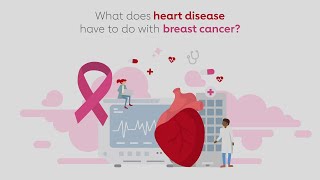 What does heart disease have to do with breast cancer?