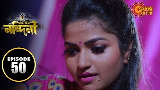 Nandini - Episode 50 | Digital Re-release | Bengali Serial | Sun Bangla TV