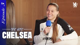 FRAN KIRBY on the last 9 years! | EP 3 | We Are Chelsea Podcast