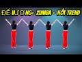 ĐẾ VƯƠNG- zumba dance - nhảy cùng hướng