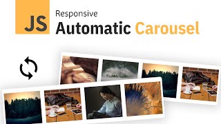Automatic Carousel From Scratch w Javascript | Quick Tutorial