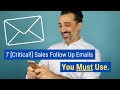 7 [Critical!] Sales Follow Up Email Ideas You Must Use