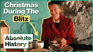 Britain's Underground Christmas During The Blitz | Wartime Farm: Christmas | Absolute History