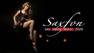 Top 20 saxophone songs - Sax House Music 2020