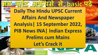 Daily The Hindu UPSC Current Affairs And Newspaper Analysis 15 September 2022, PIB , Indian Express