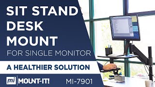 Sit Stand Desk Mount for Single Monitor (MI-7901)