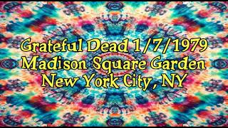 Grateful Dead 1/7/1979