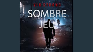 Chapter 179 - Sombre jeu (Un thriller d'action du FBI de Ryan Cage — Tome 1)