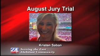 August Jury Trial: Kristen Saban