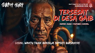 DISANA, WAKTU TIDAK BEKERJA SEPERTI BIASANYA! KISAH MENGERIKAN TERSESAT DI SEBUAH DESA