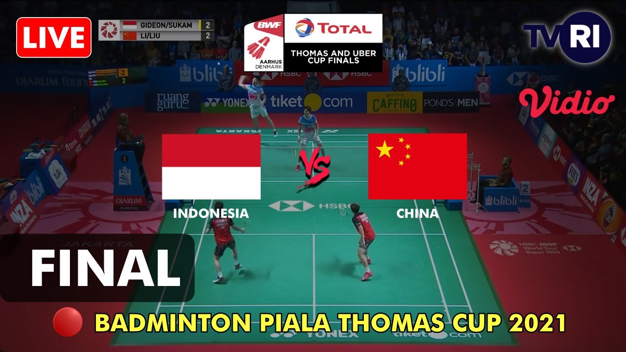 🔴LIVE NOW - INDONESIA Vs CHINA | Final Piala Thomas & Uber Cup 2021 ...