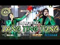 RATNA ANTIKA - TANG TING TUNG | NEW MONATA