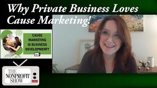 Why Private Business Loves Cause Marketing!