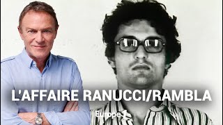 Hondelatte Raconte : L'affaire Christian Ranucci et Jean-Baptiste Rambla (récit intégral)