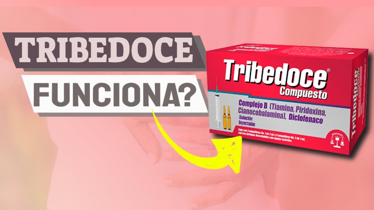 TRIBEDOCE Compuesto PARA QUE SIRVE | Inyectable Cada Cuando Se Aplica ...