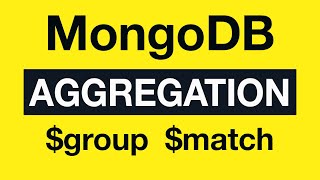 15 Aggregation Example 7 $group and $match - MongoDB Aggregation Tutorial