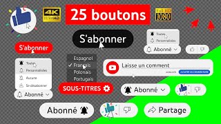 S'abonner, Like, Cloche, Partager, Commentaire | 25 Boutons youtube fond vert, transparent