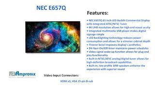 NEC E657Q 65 inch LED Backlit 4K UHD Commercial Public Display Sales | Service | Repair | Exchange