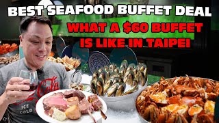 Best Seafood Buffet Deal!  What a $60 Luxury Buffet is like in Taipei at InParadise Buffet.