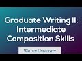 Graduate Writing II: Intermediate Composition Skills Course Preview