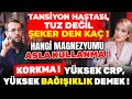 Tansiyon Hastası, Tuz DEĞİL ŞEKER den KAÇ‼️ ASLA KULLANMA‼️ Korkma‼️ Yüksek CRP, BAĞIŞIKLIK Demek‼️