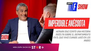 La IMPERDIBLE ANÉCDOTA de Hernán Díaz viviendo con 4 compañeros de Los Andes