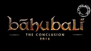 Baahubali 2 Latest Official Trailer The Conclusion | Prabhas, Rana Daggubati, Anushka | Fan Made