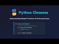 Python Closures Explained for Beginners: Understand Inner Functions!