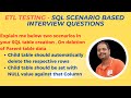 ETL TESTING - SQL Scenario Based Interview Questions on Foreign Key Constraints |Trickiest SQL Query