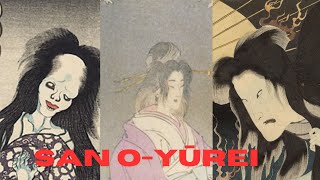 The Three Great Ghosts of Japan (San O Yurei)