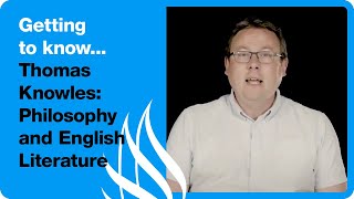 Getting To Know... Thomas Knowles | Philosophy and English Literature #gettingtoknowseries