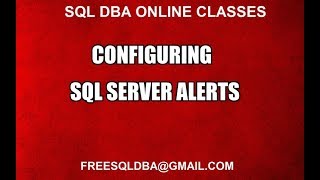 Configuring Sql Server Alerts