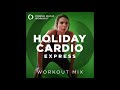 holiday cardio express workout mix 30 min nonstop workout mix 140 bpm