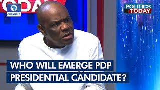 The Only Aspirant As Far As PDP Is Concerned That Can Face APC In 2023 Is Me - Wike