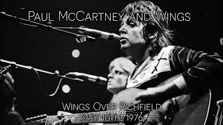 Paul McCartney and Wings - Live in Richfield, OH (May 10th, 1976)