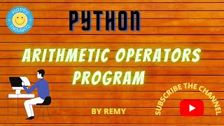 Arithmetic Operators Program in Python