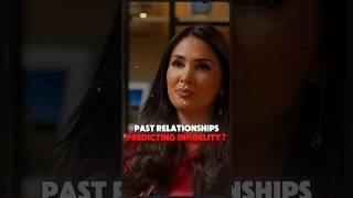 Past Relationships Predicting Infidelity