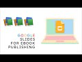 Google Slides for eBook Publishing