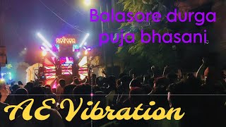 AE Vibration || Balasore durga puja bhasani roadshow program