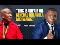 “This is so unfair to General Nhlanhla Mkhwanazi's” EFF President Julius Malema 