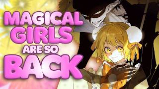 The Return of the Magical Girl