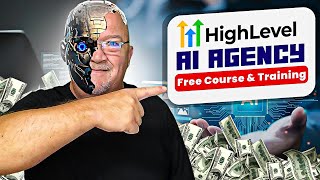 Build AI Agency with Highlevel-Free Course \u0026 Live Training