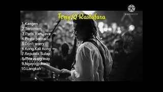 Download Lagu Tony Q Rastafara full album terbaik 2021... MP3 Gratis