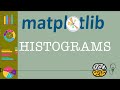 Matplotlib Tutorial  - Part 6: Histograms