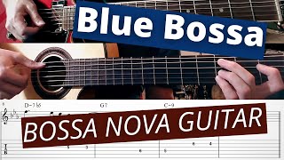 Easy Bossa Nova Jazz Guitar Lesson: Blue Bossa (melody & chords) w/ TABs