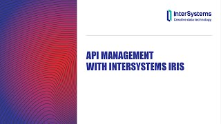 API Management with InterSystems IRIS