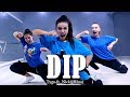 Dip - Tyga ft. Nicki Minaj - Choreography | Dance