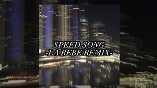la bebe remix yng Lvcas & peso pluma speed song ⚡