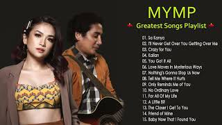 MYMP Nonstop Love Songs 2021 Best OPM Tagalog Love Songs Collection 2021