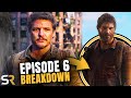 THE LAST OF US: Episode 6 Easter Eggs & Breakdown